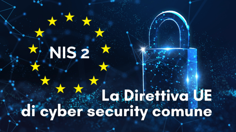 Direttiva Nis2: Grafica Con Lucchetto Digitale E Stelle UE Che Rappresentano La Nuova Normativa Europea Sulla Cybersecurity.